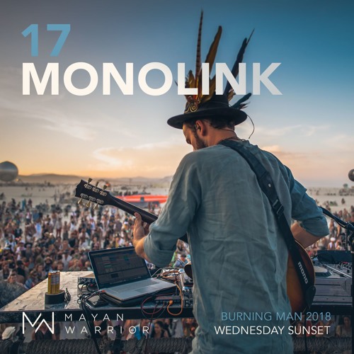 Set12 Monolink Burning Man 2018