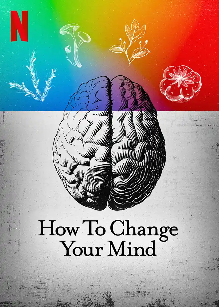 مستند How to Change Your Mind